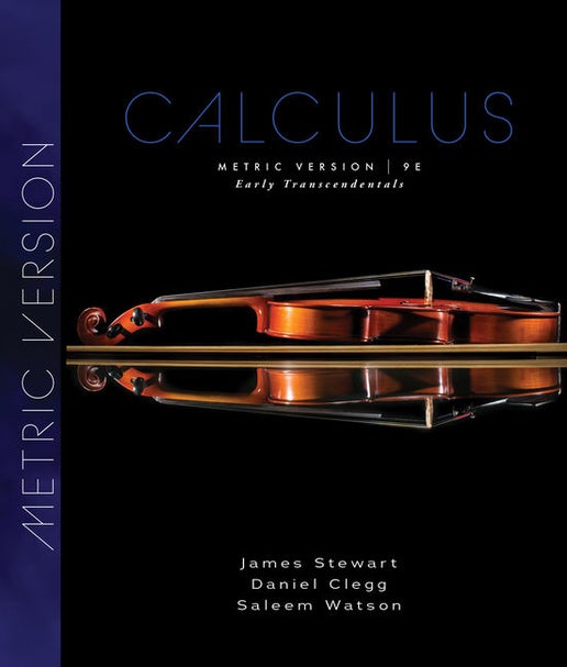 Calculus: Early Transcendentals Metric 9ED