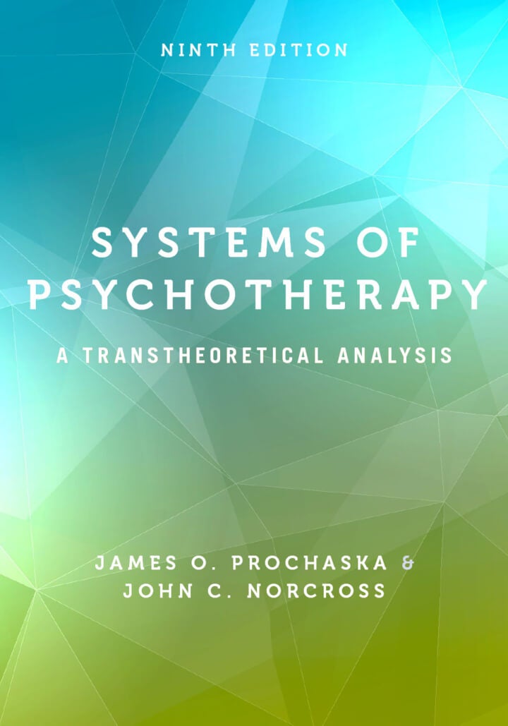 Systems Of Psychotherapy: A Transtheoretical Analysis, 9th Edition